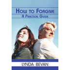 How to Forgive: A Practical Guide - Paperback
