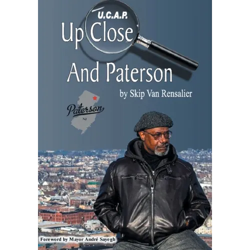 U.C.A.P.: Up Close and Paterson