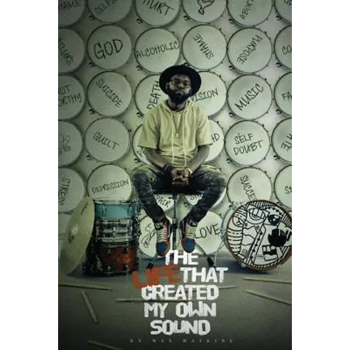 The Life That Created My Own Sound