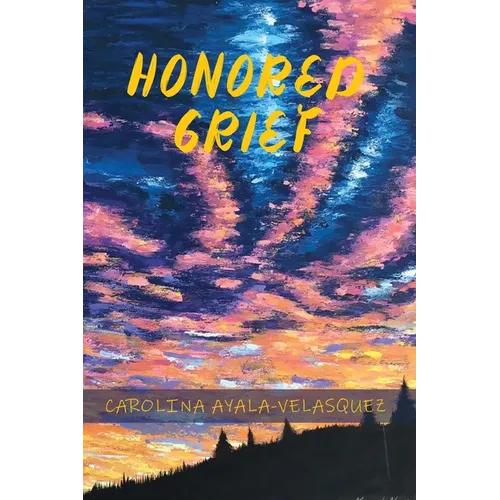 Honored Grief
