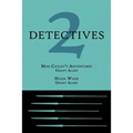 2 Detectives: Miss Cayley's Adventures / Hilda Wade