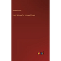 Light Science for Leisure Hours