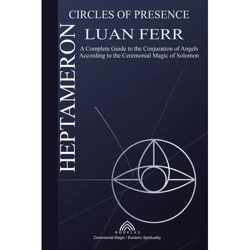 Heptameron: Circles of Presence