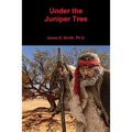 Under the Juniper Tree