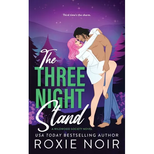 The Three Night Stand