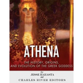 Athena: The Origins and History of the Greek Goddess