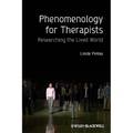 Phenomenology for Therapists