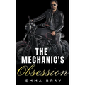 The Mechanic's Obsession
