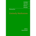 Nietzsche: Untimely Meditations