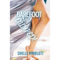 Barefoot and Dumped!