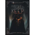 My Soul to Keep