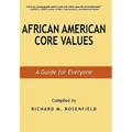 African American Core Values: A Guide for Everyone