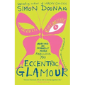 Eccentric Glamour