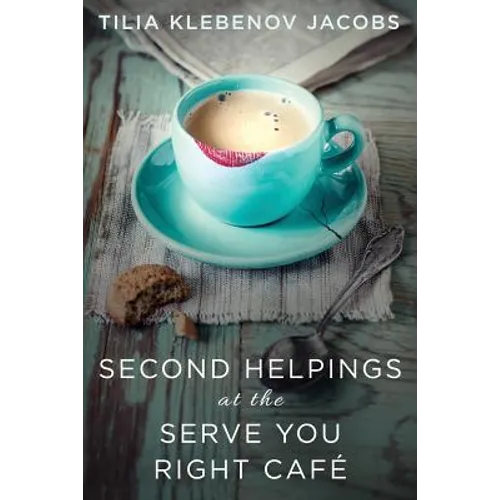 Second Helpings at the Serve You Right Café