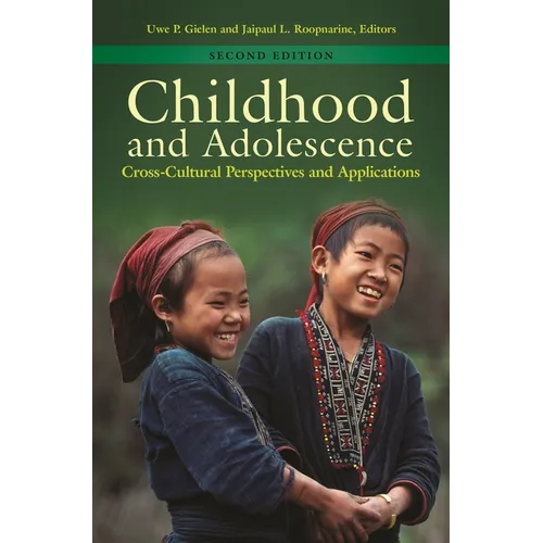 Childhood and Adolescence: Cross-Cultural Perspectives and Applications