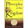 Principles of the Kingdom: God's Success Principles