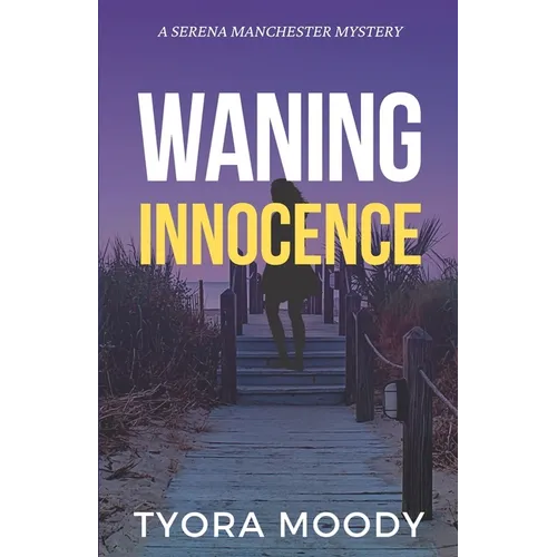 Waning Innocence
