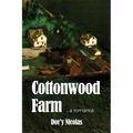 Cottonwood Farm: a romance