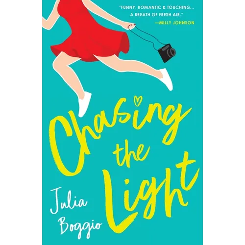 Chasing the Light: a heartwarming second chances romance about believing we're all worthy of love