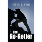 The Go-Getter: A Story That Tells You How To Be One - Hardcover