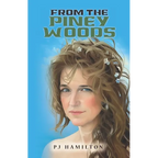 From the Piney Woods - Paperback