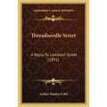 Threadneedle Street: A Reply To Lombard Street (1891)