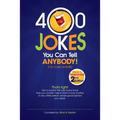 400 Jokes You Can Tell Anybody