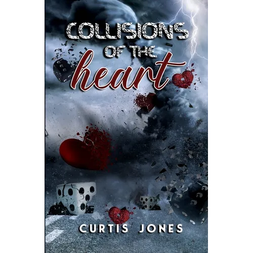 Collisions of the Heart