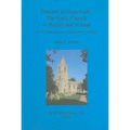 Patterns in Stonework: The Early Church in Britain and Ireland: An introduction to ecclesiastical geology