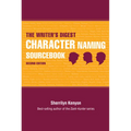 The Writer's Digest Character Naming Sourcebook