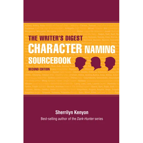 The Writer's Digest Character Naming Sourcebook