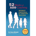 52 Weeks of ADD Coaching