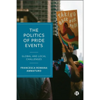 The Politics of Pride Events: Global and Local Challenges - Paperback