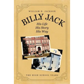 Billy Jack: His Life, His Story, His Way