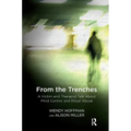 From the Trenches: A Victim and Therapist Talk about Mind Control and Ritual Abuse