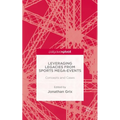 Leveraging Legacies from Sports Mega-Events: Concepts and Cases