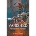 Vanished: A Mystery Novel of the NSIU (Navy Special Investigation Unit)