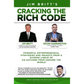 Cracking the Rich Code Vol 2: Powerful entrepreneurial strategies and insights from a diverse lineup up coauthors from around the world