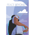 Peace Beyond the Clouds