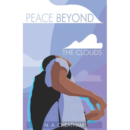 Peace Beyond the Clouds
