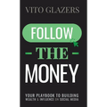 Follow The Money