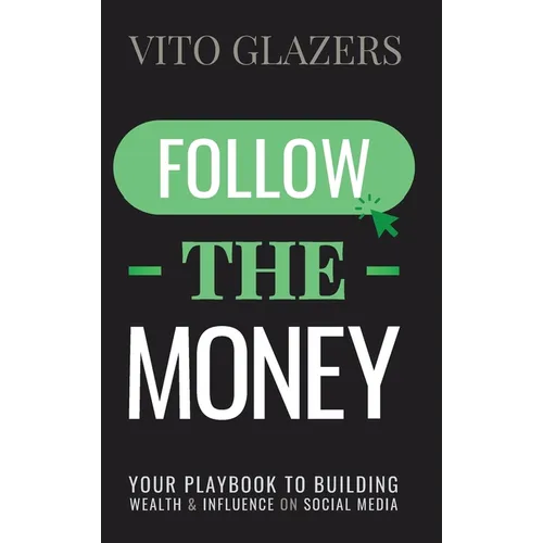 Follow The Money