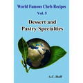 Dessert and Pastry Specialties