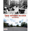 Troy History Reader: Vol. 1