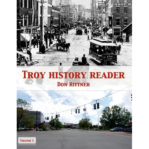 Troy History Reader: Vol. 1