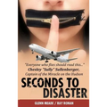 Seconds To Disaster: US Edition