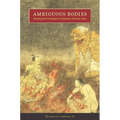 Ambiguous Bodies: Reading the Grotesque in Japanese Setsuwa Tales