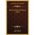 The Decoration Of Houses (1897)