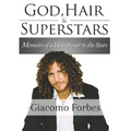God, Hair, and Superstars