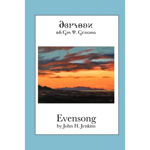 Evensong (Deseret Alphabet Edition)